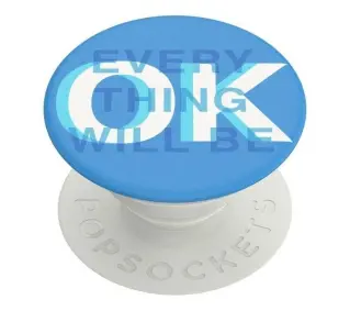 Popsockets Everything is OK