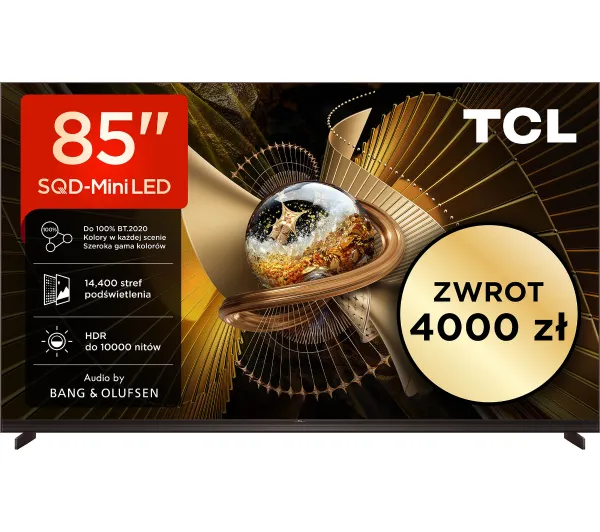 TCL 85X11L 85" SQD-Mini LED 4K 144Hz Google TV Dolby Vision Dolby Atmos DTS-X Bang & Olufsen HDMI 2.1 DVB-T2